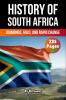 The History of South Africa