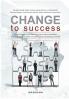 Change to Success