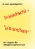 Haaatschi - 'g'sundheit