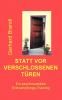 Statt vor verschlossenen Türen
