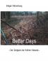 Better Days