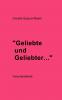 Geliebte und Geliebter ...