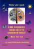 Eine bessere Geschichte unserer Welt
