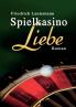 Spielkasino Liebe