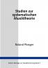 Studien zur Systematischen Musiktheorie