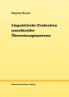 Linguistische Evaluation maschineller Übersetzungssysteme