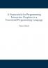 A Framework for Programming Interactive Graphics in a Functional Programming Language