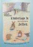 Kindertage in heroischen Zeiten