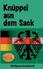 Kn��ppel aus dem Sack