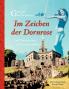 Im Zeichen der Dornrose