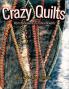 Crazy Quilts