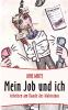 Mein Job und ich