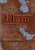 Elam - eine alte Kultur im Iran