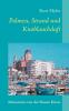 Palmen Strand und Knoblauchduft