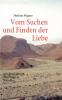 Vom Suchen und Finden der Liebe