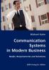 Communication Systems in Modern Business- Needs Requirements and Solutions