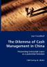 The Dilemma of Cash Management in China