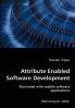 Attribute Enabled Software Development