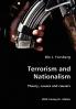Terrorism and Nationalism- Theory causes and causers
