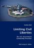 Limiting Civil Liberties- The U.S. Government Combating Terrorism