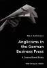 Anglicisms in the German Business Press- A Corpus-Based Study