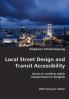 Local Street Design and Transit Accessibility