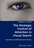The Strategic Control of Attention in Visual Search- Top-Down and Bottom-Up Processes