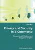 Privacy and Security in E-Commerce- Conventional Wisdom and Analytical Insights