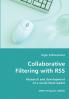 Collaborative Filtering with RSS - Research and development of a social feed-reader