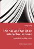 The rise and fall of an intellectual woman - Christa Wolf and her critics
