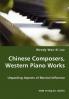 Chinese Composers Western Piano Works - Unpacking Aspects of Musical Influence