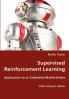 Supervised Reinforcement Learning - Application to an Embodied Mobile Robot