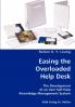 Easing the Overloaded Help Desk- The Development of an User Self-Help Knowledge Management System