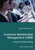 Customer Relationship Management (CRM)