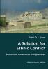 A Solution for Ethnic Conflict