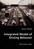 Integrated Model of Driving Behavior
