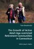 The Growth of Active Adult Age-restricted Retirement Communities in Connecticut