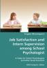 Job Satisfaction and Intern Supervision among School Psychologist- A Study for School Psychologists and other Social Scientists