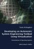 Developing an Autonomic System Engineering Testbed Using Virtualization - Virtualization of Operating Systems