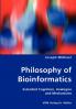 Philosophy of Bioinformatics - Extended Cognition Analogies and Mechanisms