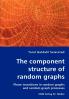 The component structure of random graphs - Phase transitions in random graphs and random graph processes