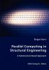 Parallel Computing in Structural Engineering