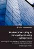 Student Centrality in University-Industry Interactions - Examining the Role of Graduate Students as Catalysts of University-Industry Interactions