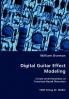 Digital Guitar Effect Modeling
