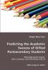 Predicting the Academic Success of Gifted Postsecondary Students - What High School Grades SATs Creativity and Self-Efficacy Tells Us