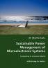 Sustainable Power Management of Microelectronic Systems