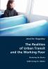 The Realities of Urban Transit and the Working Poor
