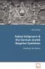 Rafael Seligmann & the German-Jewish Negative Symbiosis