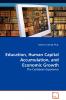 Education Human Capital Accumulation and Economic Growth