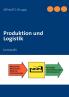 Produktion und Logistik